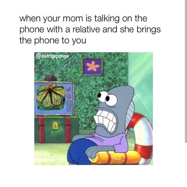 Funny Spongebob meme mom talking