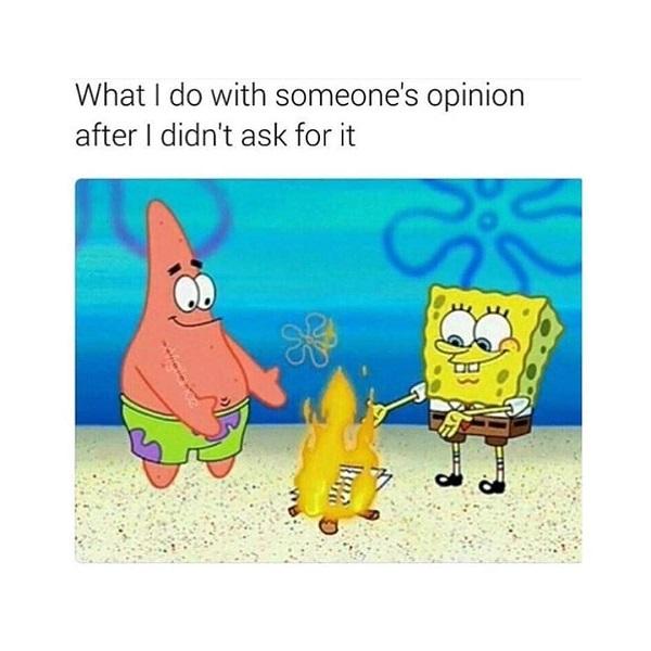 Funny Spongebob meme someone opignion