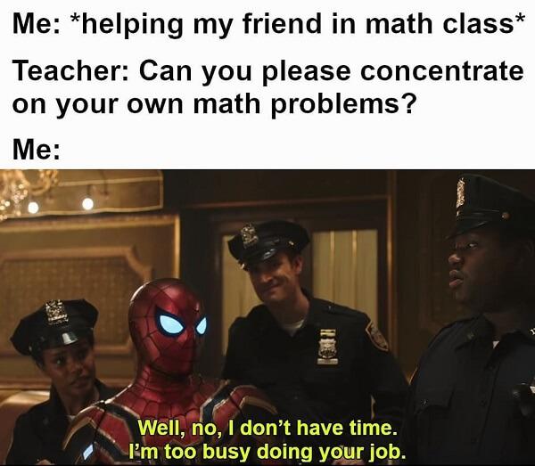 Spider Man Meme helping my friend in math class