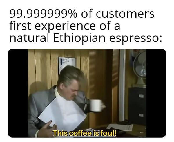 coffee meme ethiopian coffee
