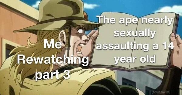 jojo memes me rewatching part 3