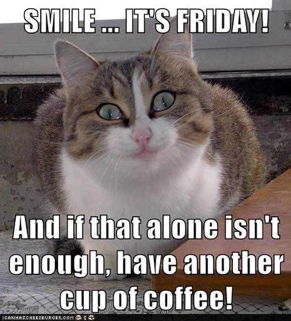 smile its friday coffee meme