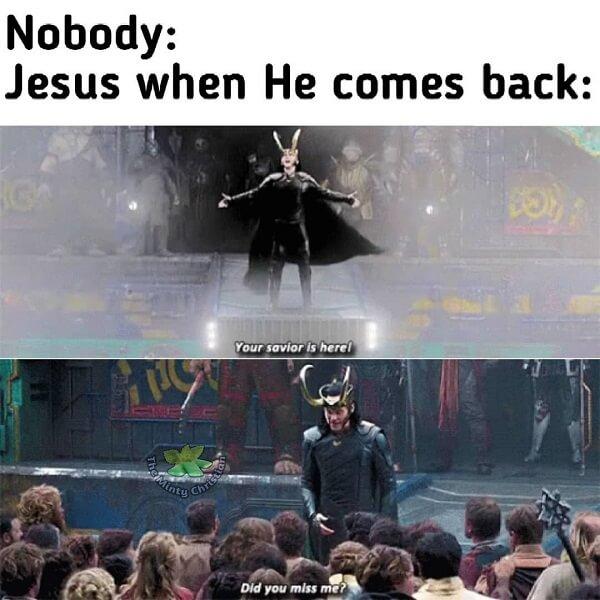 Jesus Meme when he comes back