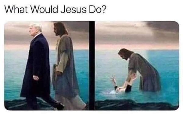 Jesus meme wat jesus would do