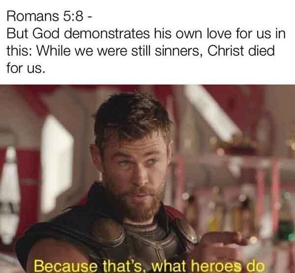 bible meme thats hat heroes do