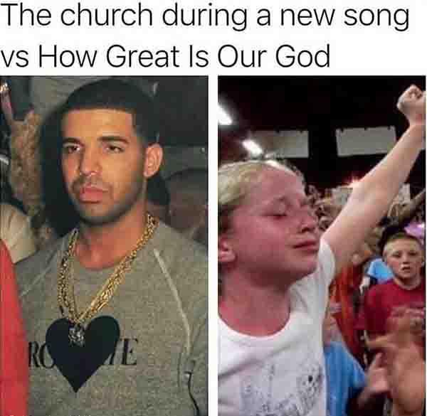 christian meme chruch during new song