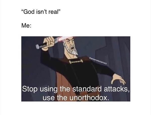christian meme god isn't real