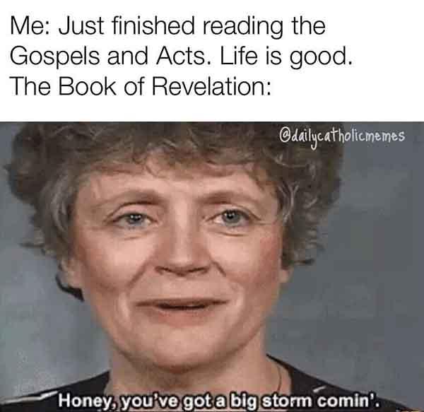 christian meme just finished reading...