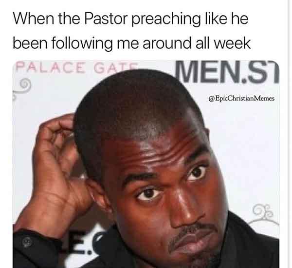 christian meme when the pastor preaching like