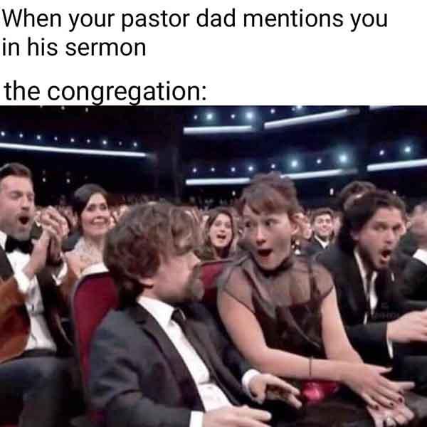 christian meme when the pastor...