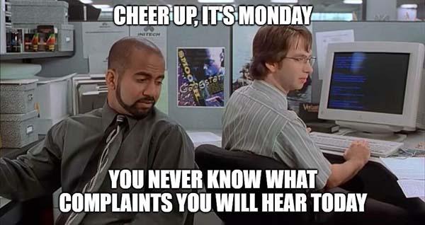 office space meme cheer up it's monday