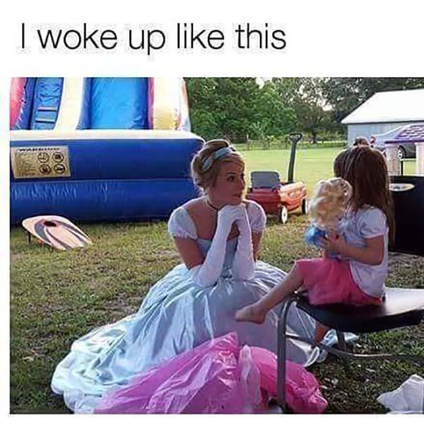 princess meme i woke up like this..