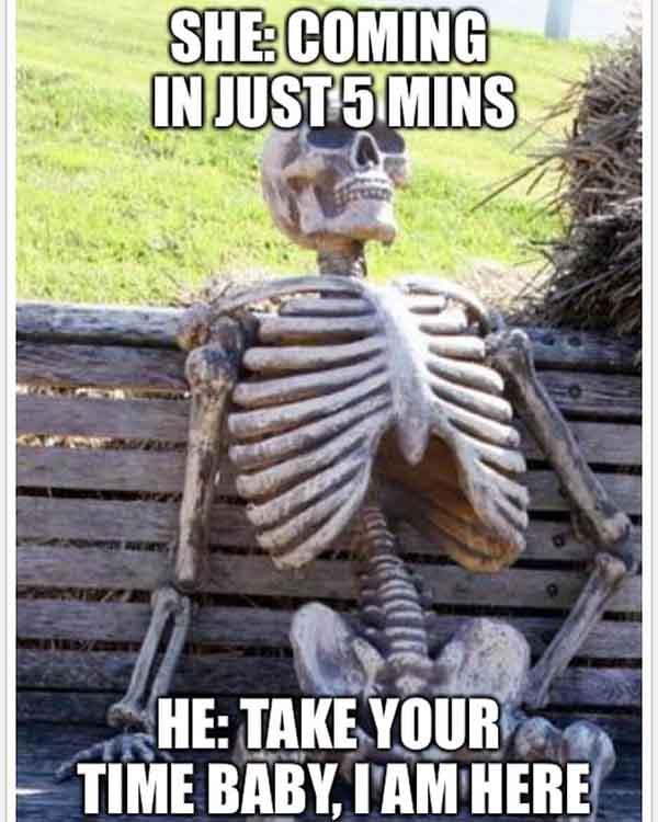 skeleton chair meme coming in just 5mins...