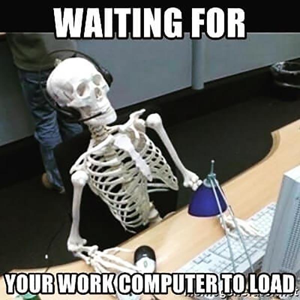 skeleton chair meme waiting for your work to load...