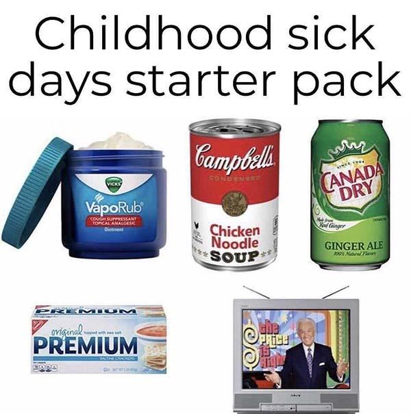 childhood sick days starter pack meme