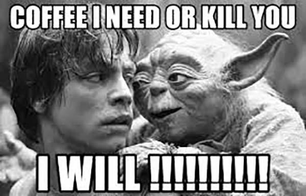 funny yoda coffee meme