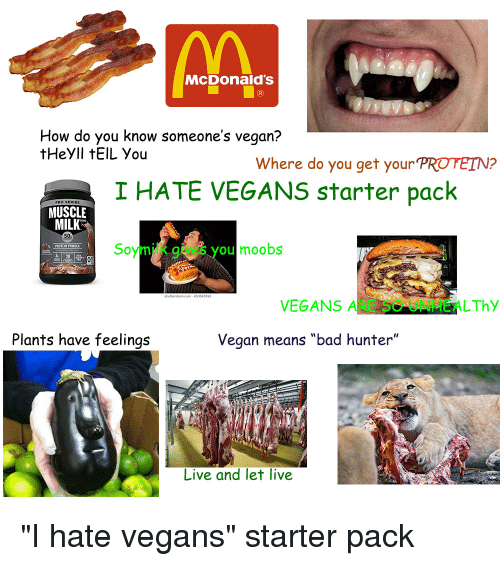 i hate vegan starter pack