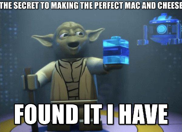 lego yoda meme the secret of making the perfect mac and chees