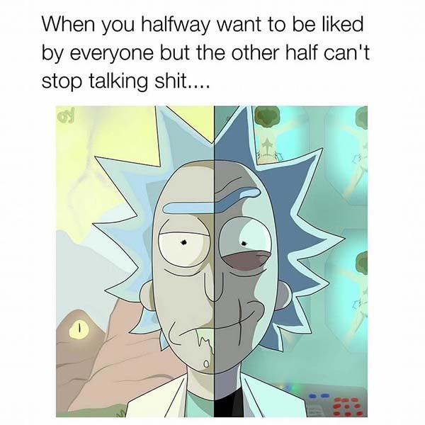rick and morty memes when you halfway...