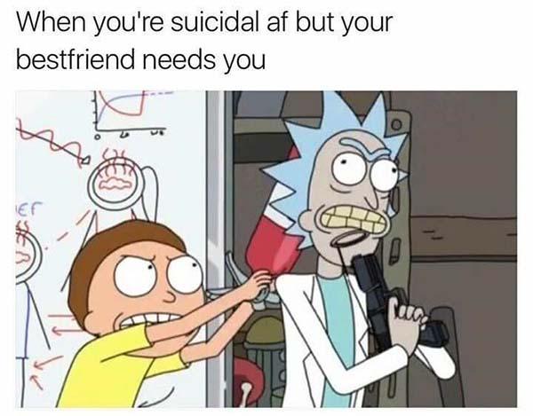 rick and morty memes when you're suicidal