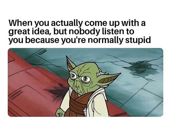 stupid yoda meme