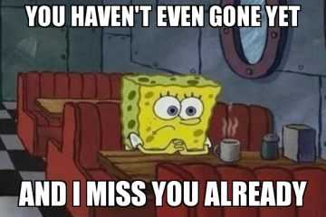 57 I Miss You Meme - Meme Central