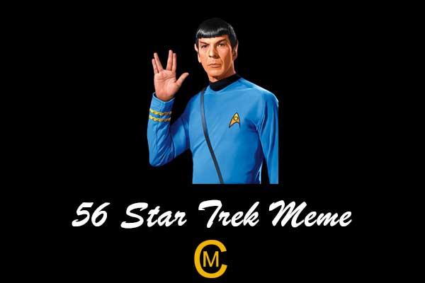 56 Star Trek Meme