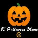 85 Halloween Meme