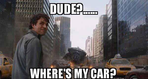 DUDE ...... Where's My Car