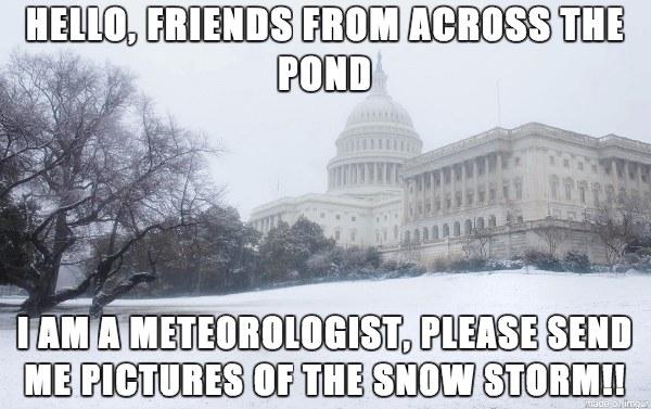 Snow Storm request - snow strorm meme