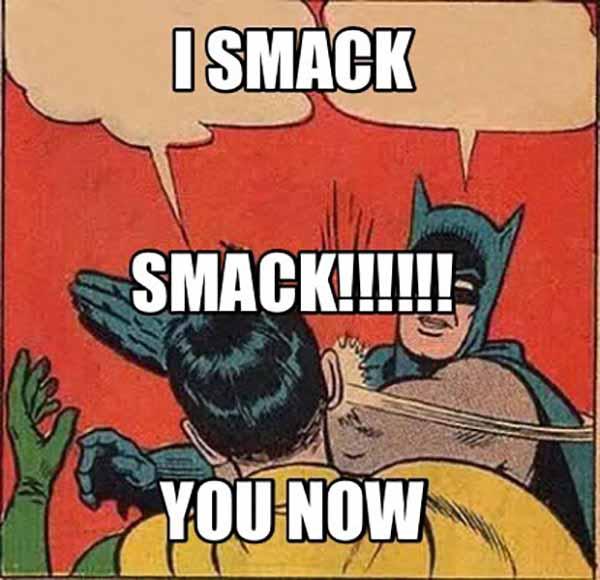 batman smack meme