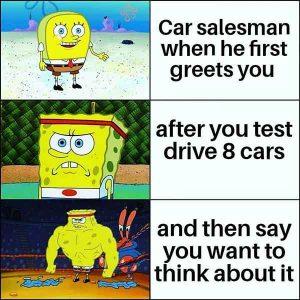 43 Funniest Car Salesman Meme - Meme Central