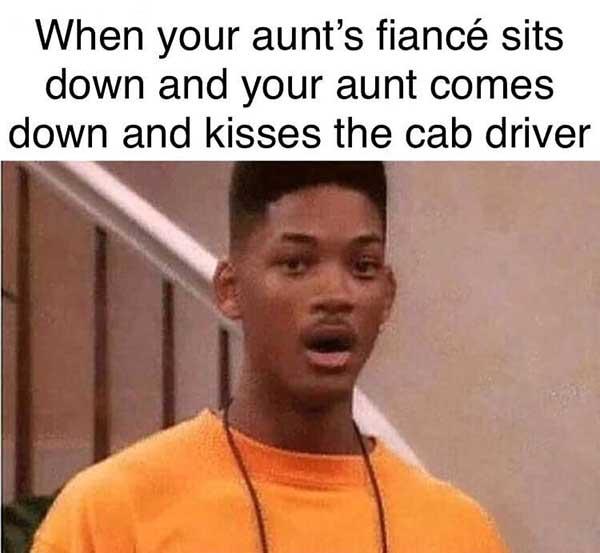 funny when aunt's fiancé sits down... funny will smith meme