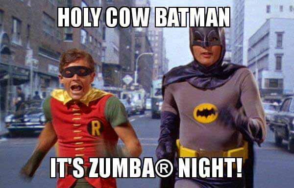 holy-cow-batman it'S zumba night