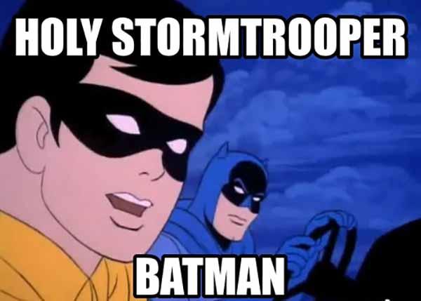 holy stormtroop batman