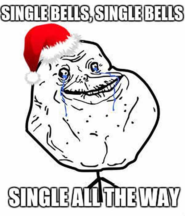 single bells single bells single all the way. troll meme