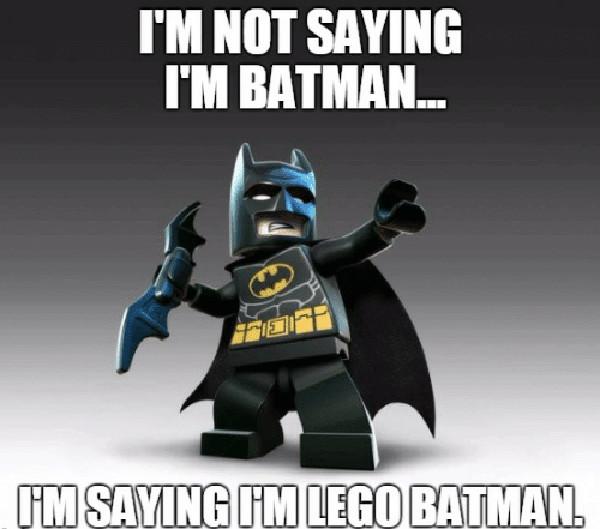 tm-not-saying-im-batman-imsayingumlego-batman-lego-batman-meme