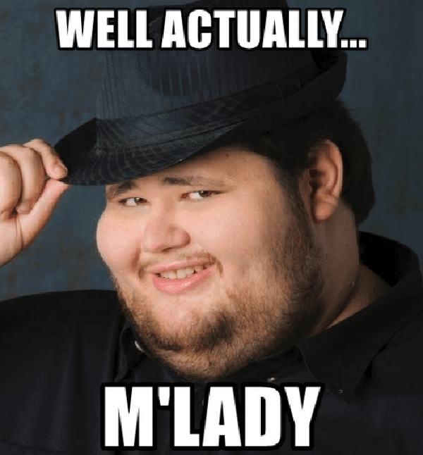 well-actually-mlady-