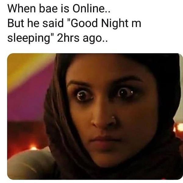 when bae is online... good night memes