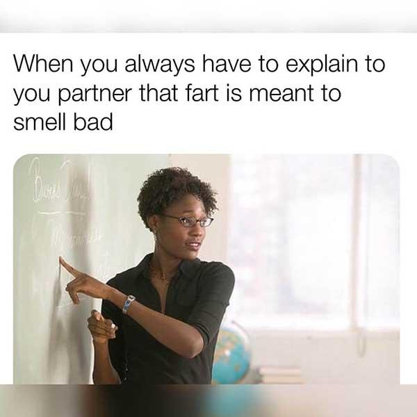 when you always have to explain to your partner... fart meme