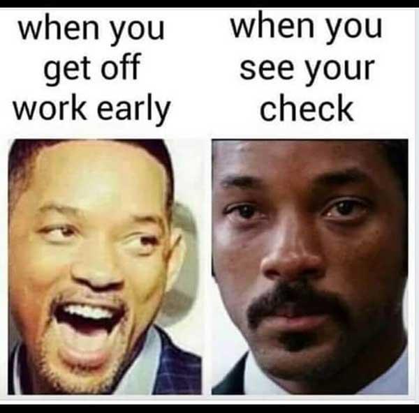 when you get off the aork early... will smith meme