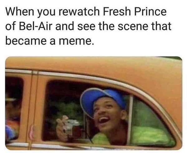 when you rewatch fresh prince of bel air...