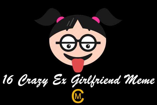 16 Crazy Ex Girlfriend Meme