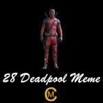 28 Deadpool Meme