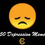 50 Depression Meme