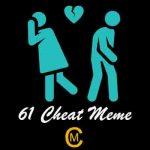 61 Cheat Meme