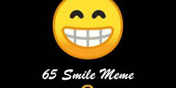 65 Smile Meme