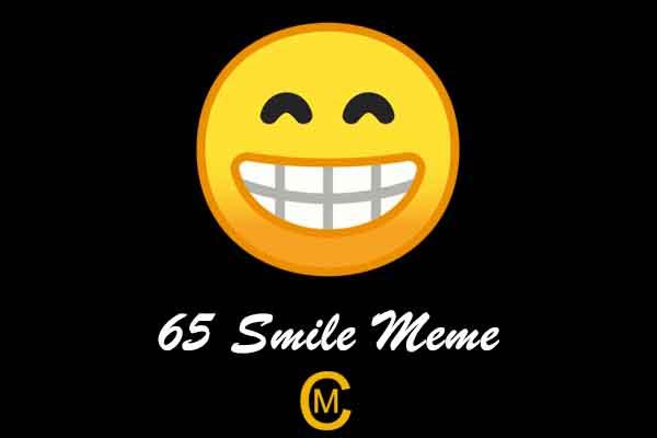 65 Smile Meme