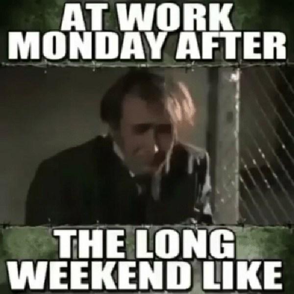 att-work-monday-after-the-long-weekend-like
