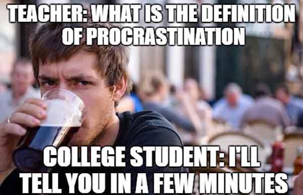 college procrastination meme